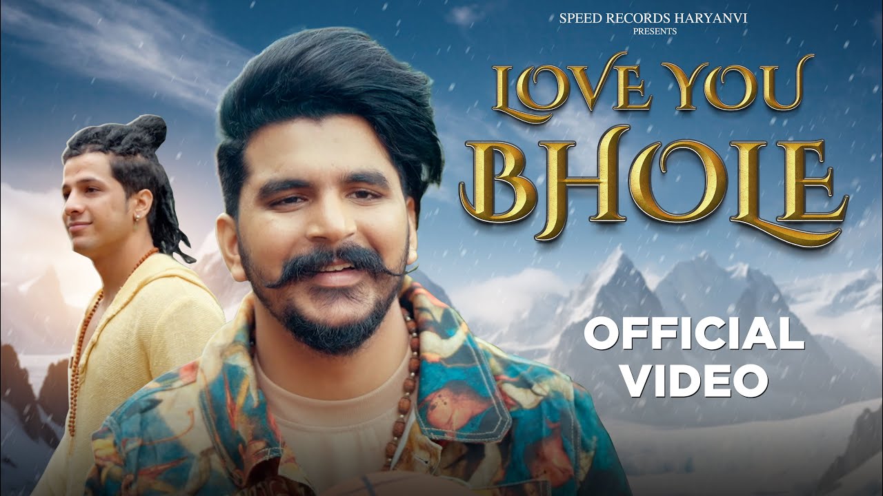 Love You Bhole Gulzaar Chhaniwala New Haryani Songs 2024 By Gulzaar Chhaniwala Poster